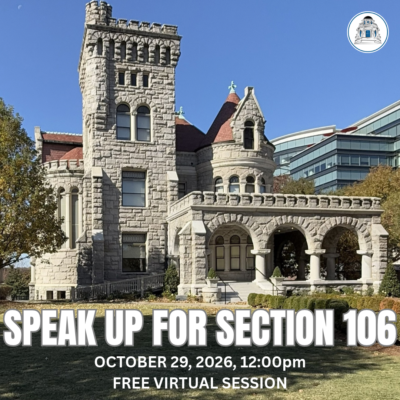 Virtual Event: Speak Up For Section 106
